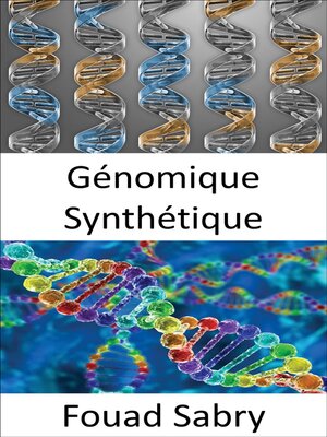 cover image of Génomique Synthétique